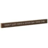 Hallmark Don't Just Have A Good Day Wood Quote Sign, 23.5x2 1 Hallmark Don't Just Have A Good Day Wood Quote Sign, 23.5x2 -Hallmark online Shop Dont Just Have a Good Day Wood Quote Sign 1WOD3168 01