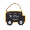 Mud Pie First Day School Bus Chalkboard Sign 1 Mud Pie First Day School Bus Chalkboard Sign -Hallmark online Shop Mud Pie First Day School Bus Chalkboard Sign 12600207 01